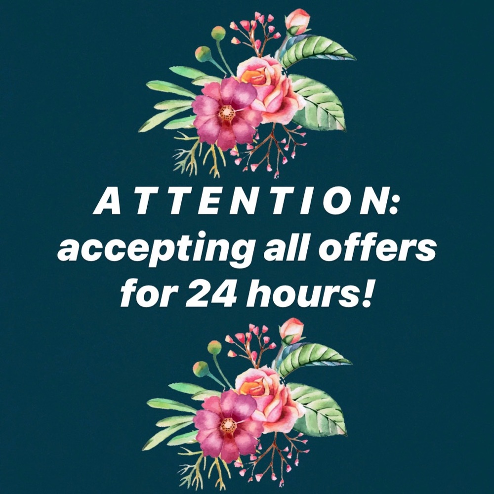 Starting now! All *reasonable* offers!